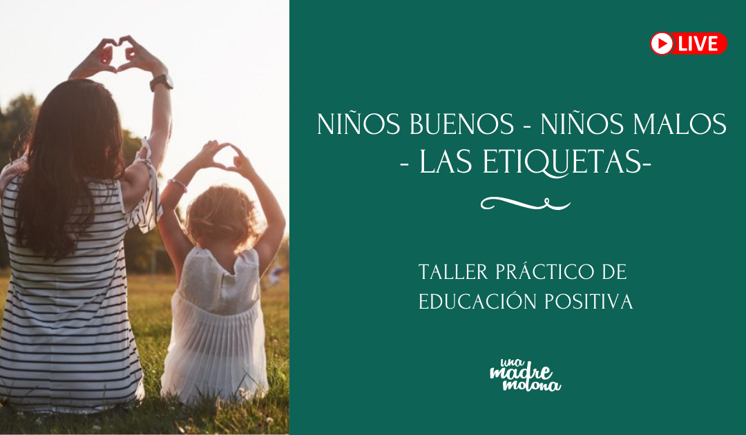 Taller Practico Ep Etiquetas Educa En Positivo