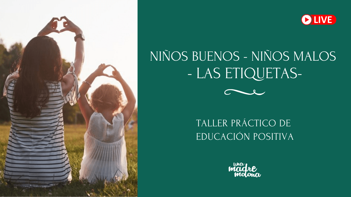 TALLER PRACTICO EP ETIQUETAS Educa En Positivo